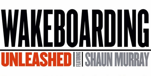 Wakeboarding Unleashed feat. Shaun Murray