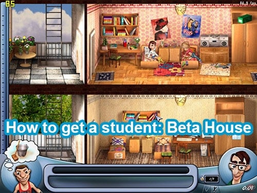 How to get a student: Beta House