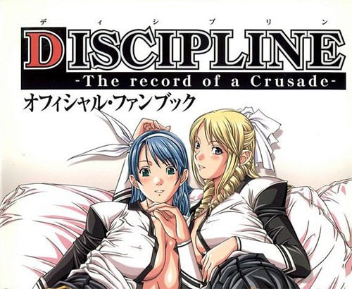 Discipline: The Record of a Crusade
